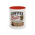 Coffee Mug — "Coffee with Buzz" Funny Bee Barista Mug, Serving Coffee, Stories & A Little Grief
